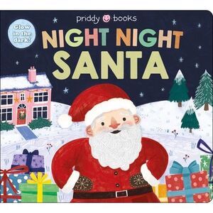 Night Night Santa (Night Night Books) -- Roger Priddy